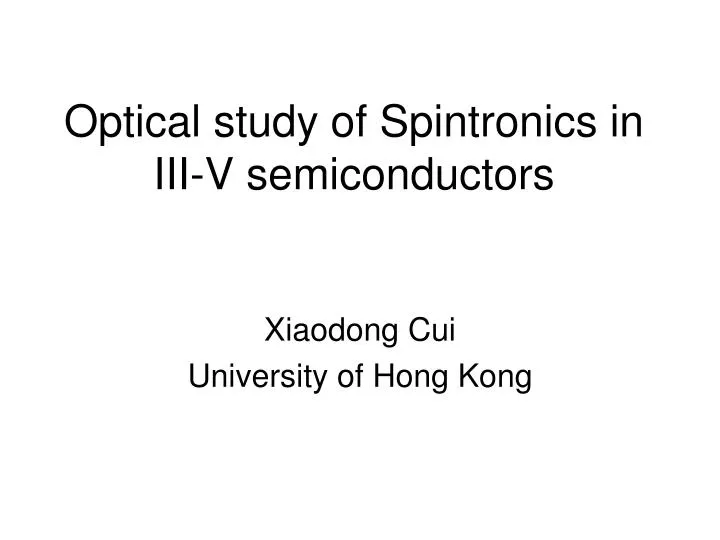 optical study of spintronics in iii v semiconductors