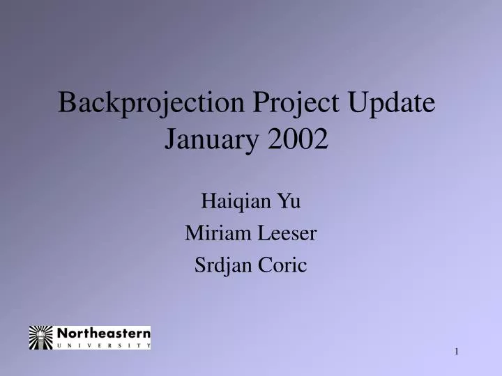 backprojection project update january 2002