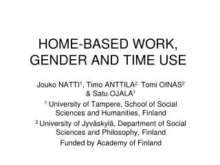 HOME-BASED WORK, GENDER AND TIME USE