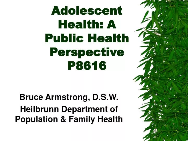 adolescent health a public health perspective p8616