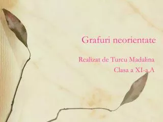 grafuri neorientate