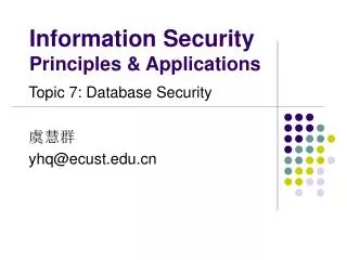 Information Security Principles &amp; Applications