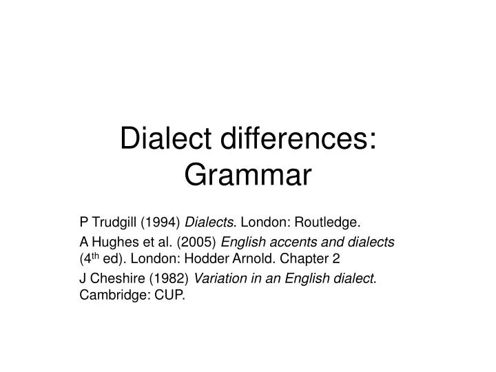 dialect differences grammar