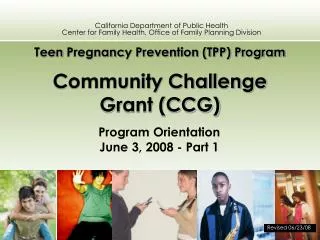 Teen Pregnanc y Prevention (TPP) Program Community Challenge Grant (CCG)
