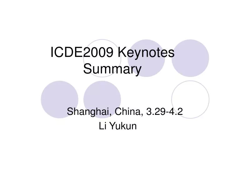 icde2009 keynotes summary