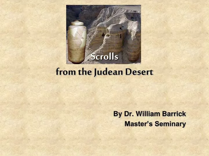 scrolls from the judean desert