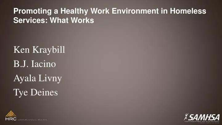 promoting a healthy work environment in homeless services what works