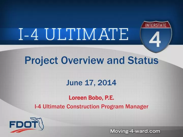 project overview and status june 17 2014