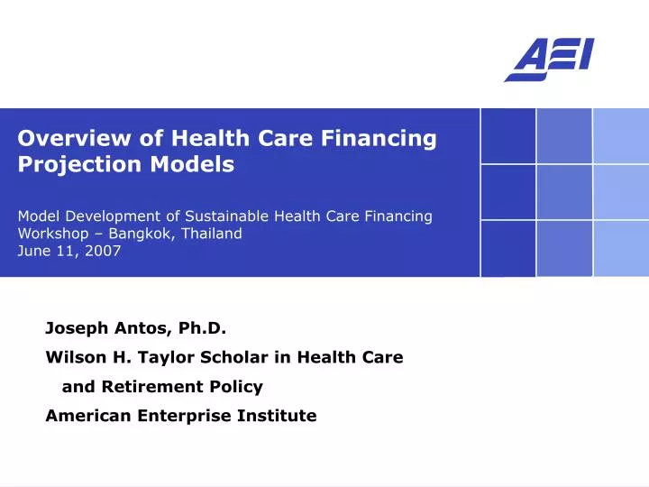 model development of sustainable health care financing workshop bangkok thailand june 11 2007