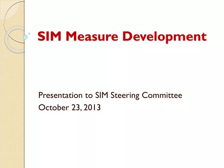 sim measure development