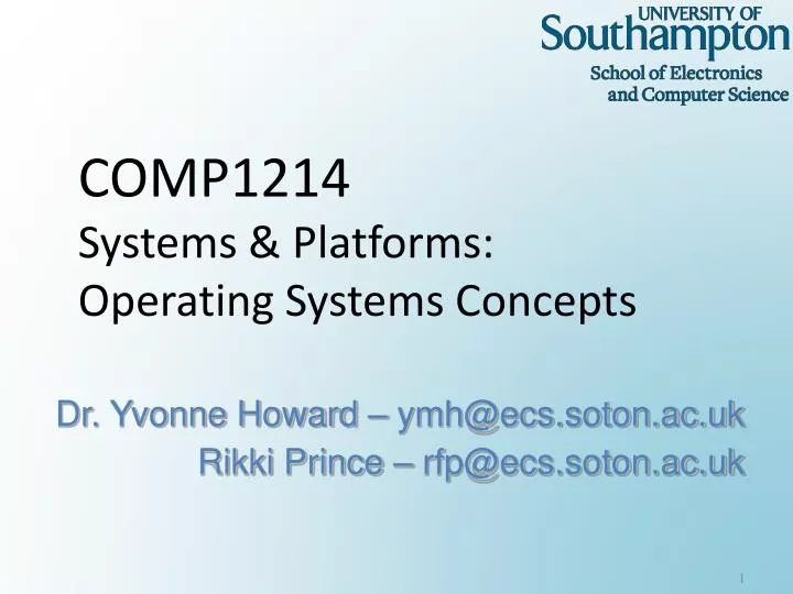 comp1214 systems platforms operating systems concepts