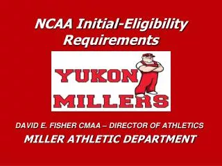 ncaa initial eligibility requirements