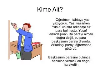 kime ait