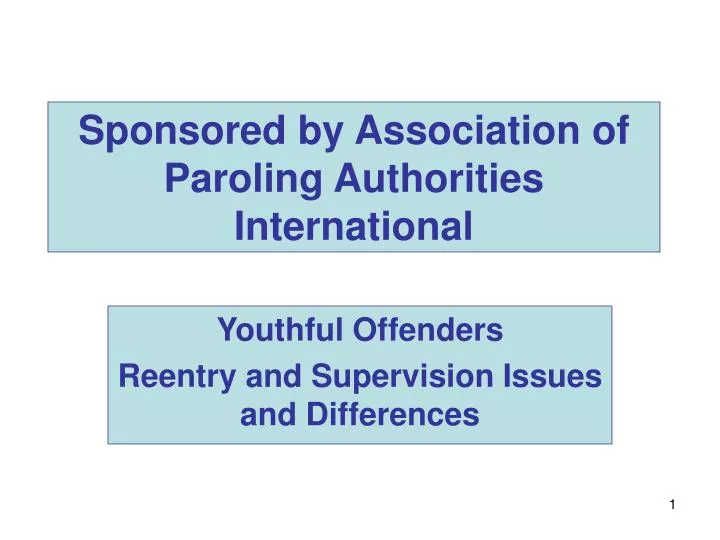 sponsored by association of paroling authorities international