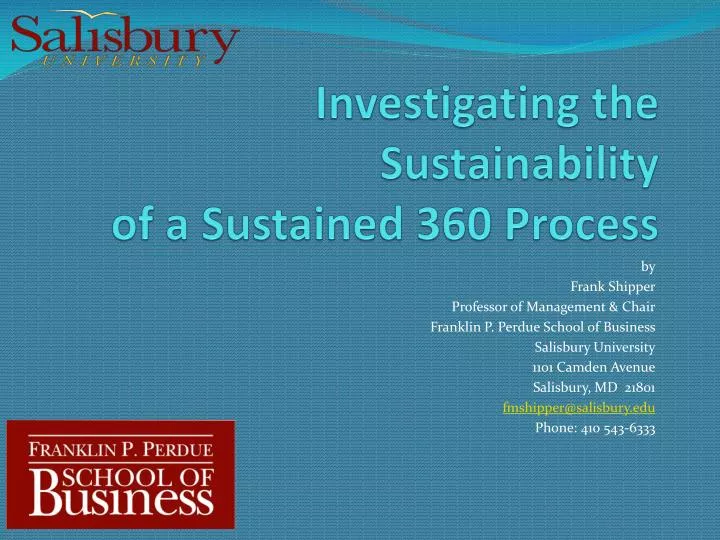 investigating the sustainability of a sustained 360 process