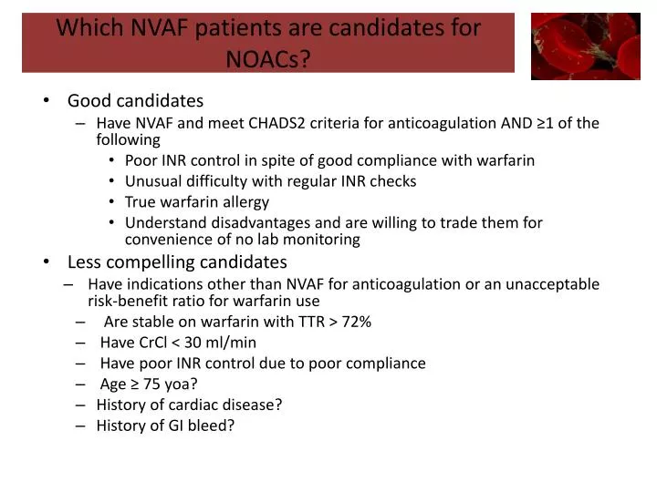 which nvaf patients are candidates for noacs