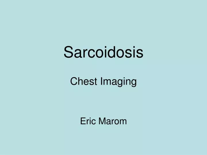 sarcoidosis chest imaging
