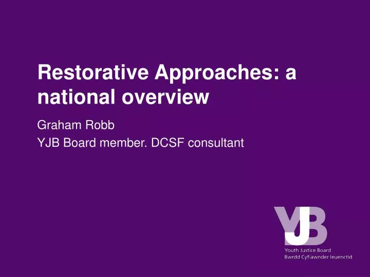 restorative approaches a national overview
