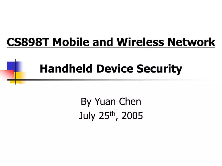 cs898t mobile and wireless network handheld device security