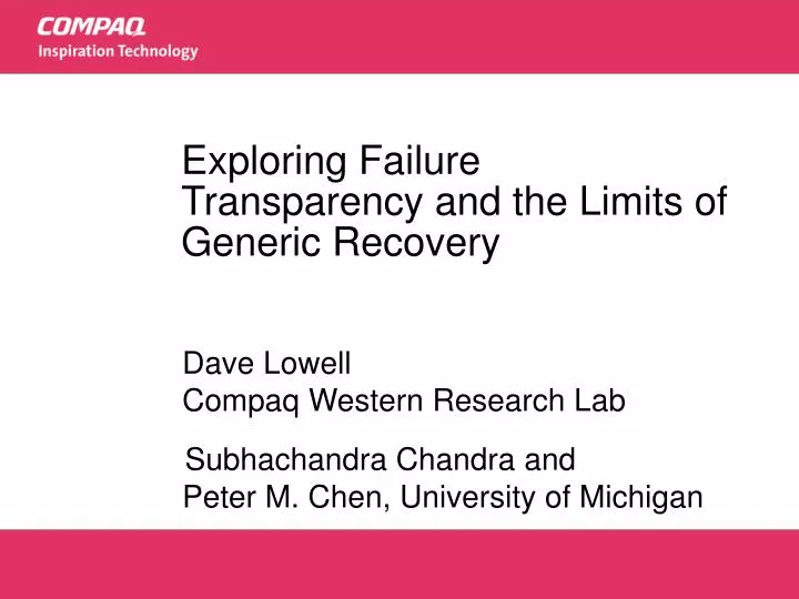 exploring failure transparency and the limits of generic recovery