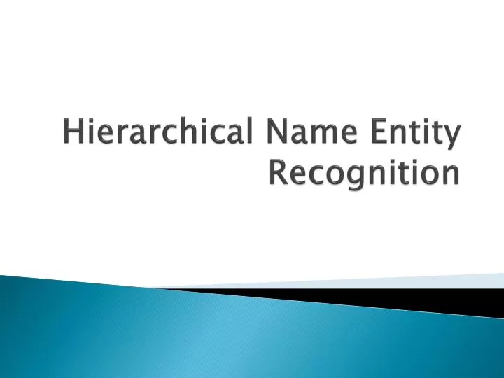 hierarchical name entity recognition