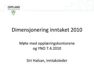 dimensjonering inntaket 2010
