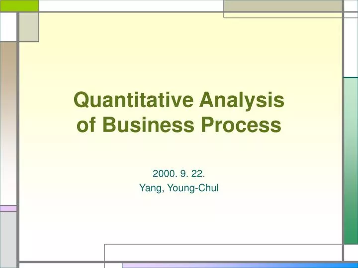 quantitative analysis of business process