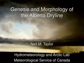 Genesis and Morphology of the Alberta Dryline