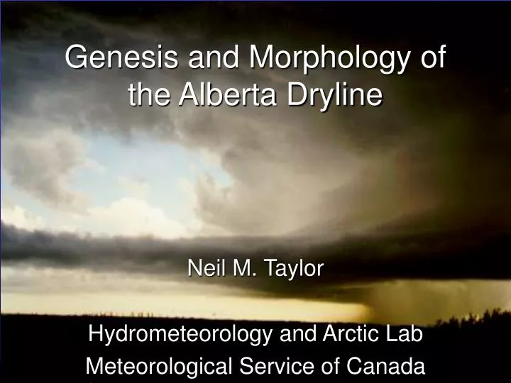 genesis and morphology of the alberta dryline