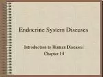 Endocrine System Diseases - slide 1