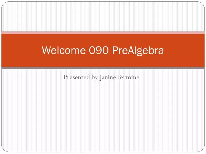 welcome 090 prealgebra
