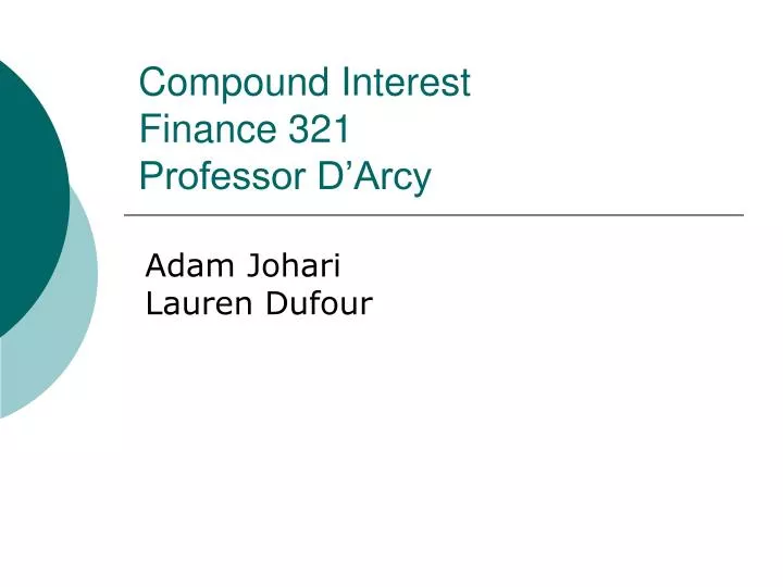compound interest finance 321 professor d arcy