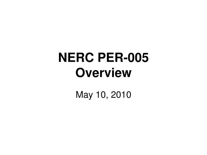 nerc per 005 overview