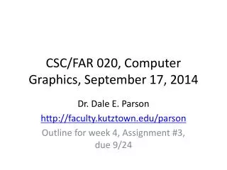 CSC/FAR 020, Computer Graphics, September 17, 2014