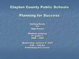 Clayton County Public Schools Planning for Success