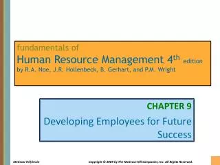 CHAPTER 9 Developing Employees for Future Success