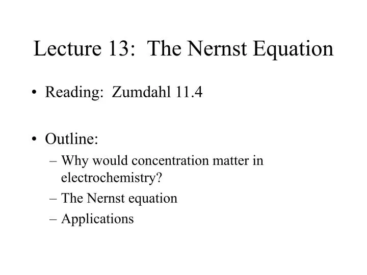 lecture 13 the nernst equation