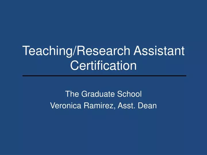 teaching research assistant certification