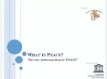 What is Peace? - slide 1