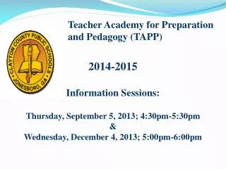 Teacher Academy for Preparation and Pedagogy (TAPP)