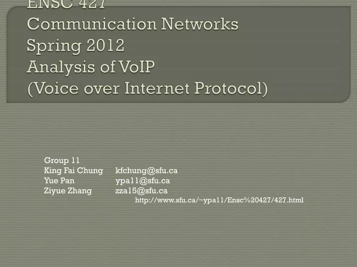ensc 427 communication networks spring 2012 analysis of voip voice over internet protocol