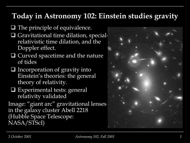today in astronomy 102 einstein studies gravity