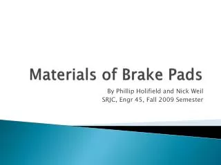 Materials of Brake Pads