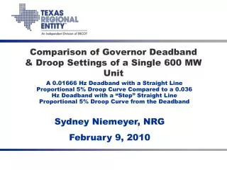 Comparison of Governor Deadband &amp; Droop Settings of a Single 600 MW Unit