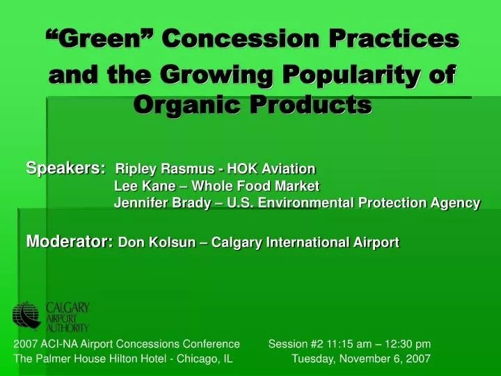 green concession practices and the growing popularity of organic products