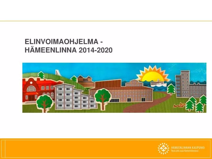 elinvoimaohjelma h meenlinna 2014 2020
