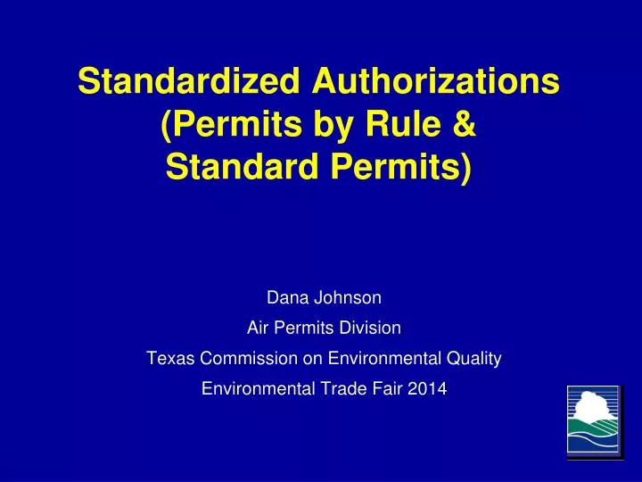 standardized authorizations permits by rule standard permits