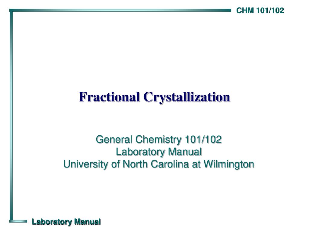 PPT - Fractional Crystallization PowerPoint Presentation, free download ...