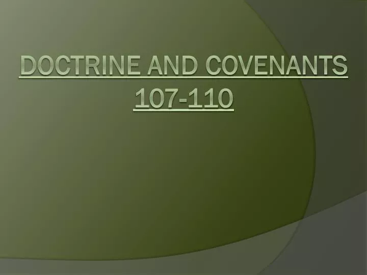 doctrine and covenants 107 110