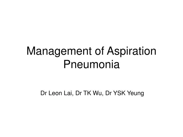 management of aspiration pneumonia